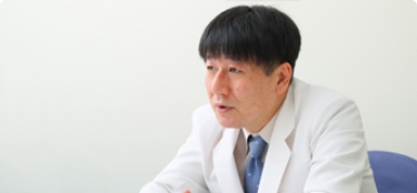 治療後の患者さんのQOL（生活の質）向上を追求すること、それが私の使命